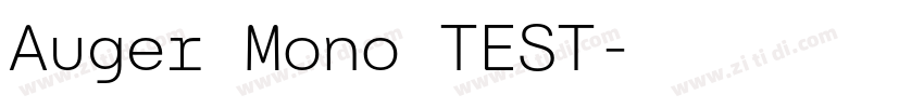 Auger Mono TEST字体转换